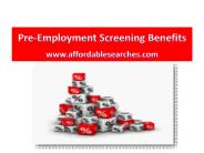 Pre-Employment Screening Benefits