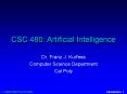 CSC 480: Artificial Intelligence PowerPoint PPT Presentation