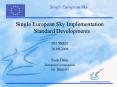 Single European Sky Implementation Standard Developments PowerPoint PPT Presentation