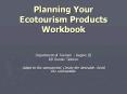 Planning Your Ecotourism Products Workbook PowerPoint PPT Presentation