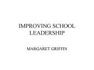 IMPROVING SCHOOL LEADERSHIP