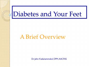 Diabetes and Your Feet