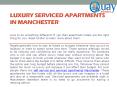 Luxury Serviced Apartments in Manchester PowerPoint PPT Presentation