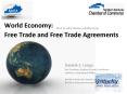 World Economy: Free Trade and Free Trade Agreements PowerPoint PPT Presentation