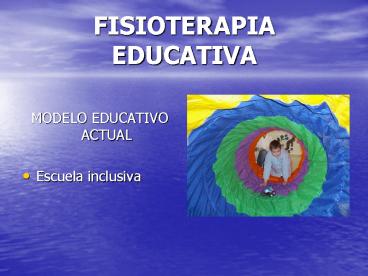 FISIOTERAPIA EDUCATIVA