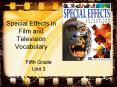 Special Effects in Film and Television Vocabulary PowerPoint PPT Presentation