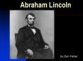 Abraham Lincoln PowerPoint PPT Presentation