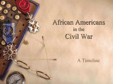 African Americans in the Civil War