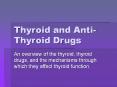 Thyroid and Anti-Thyroid Drugs PowerPoint PPT Presentation