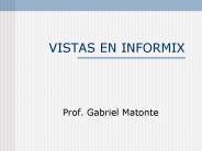VISTAS EN INFORMIX