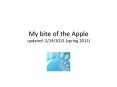 My bite of the Apple updated: 2/19/2013 (spring 2013) PowerPoint PPT Presentation