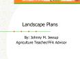 Landscape Plans PowerPoint PPT Presentation