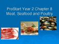 ProStart Year 2 Chapter 8 Meat, Seafood and Poultry PowerPoint PPT Presentation