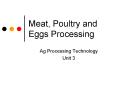 Meat, Poultry and Eggs Processing PowerPoint PPT Presentation