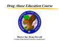 Drug Abuse Education Course PowerPoint PPT Presentation
