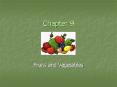 Fruits and Vegetables PowerPoint PPT Presentation