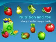 Nutrition and You