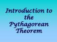 Introduction to the Pythagorean Theorem PowerPoint PPT Presentation