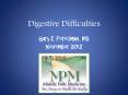 Digestive Difficulties PowerPoint PPT Presentation