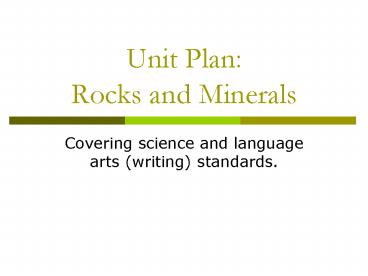 Unit Plan: Rocks and Minerals