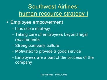 Southwest Airlines: human resource strategy I