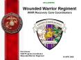 Wounded Warrior Regiment WWR Recovery Care Coordinators PowerPoint PPT Presentation