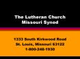 The Lutheran Church Missouri Synod PowerPoint PPT Presentation