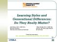 Learning Styles and Generational Differences PowerPoint PPT Presentation