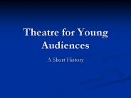 Theatre for Young Audiences