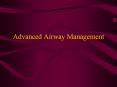 Advanced Airway Management PowerPoint PPT Presentation