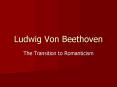 Ludwig Von Beethoven PowerPoint PPT Presentation