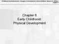 Early Childhood: Physical Development PowerPoint PPT Presentation