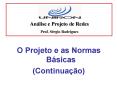 O Projeto e as Normas B PowerPoint PPT Presentation