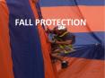 FALL PROTECTION PowerPoint PPT Presentation