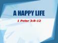 A HAPPY LIFE PowerPoint PPT Presentation