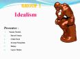Idealism PowerPoint PPT Presentation