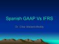 Spanish GAAP Vs IFRS PowerPoint PPT Presentation
