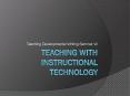 Teaching with Instructional Technology PowerPoint PPT Presentation