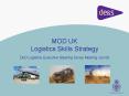 MOD UK Logistics Skills Strategy DoD Logistics Executive Steering Group Meeting Jan 09 PowerPoint PPT Presentation