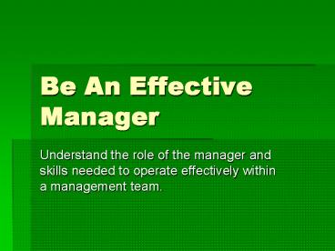 Be An Effective Manager