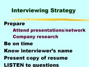 Interviewing Strategy