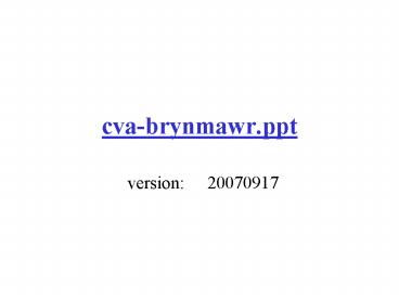 cva-brynmawr.ppt