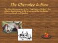 The Cherokee Indians PowerPoint PPT Presentation