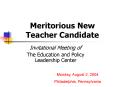 Meritorious New Teacher Candidate PowerPoint PPT Presentation