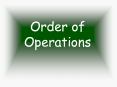Order of Operations PowerPoint PPT Presentation