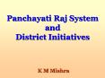 Panchayati Raj System and District Initiatives PowerPoint PPT Presentation