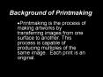 Background of Printmaking PowerPoint PPT Presentation