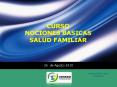 CURSO NOCIONES BASICAS SALUD FAMILIAR PowerPoint PPT Presentation