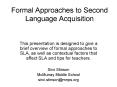 Formal Approaches to Second Language Acquisition PowerPoint PPT Presentation