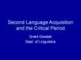 Second Language Acquisition and the Critical Period PowerPoint PPT Presentation